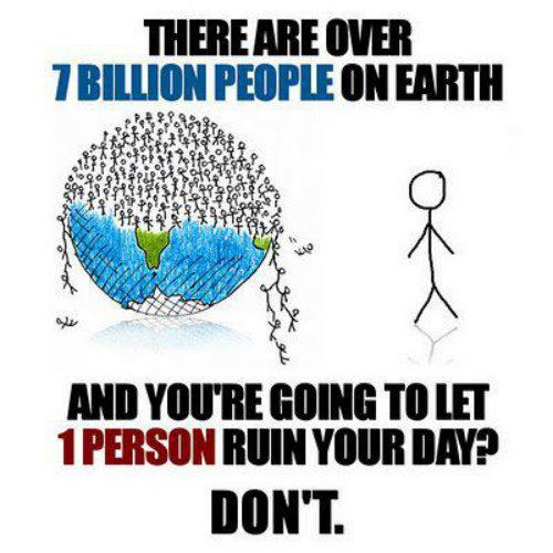 Laat niet die ene persoon je dag verpesten!